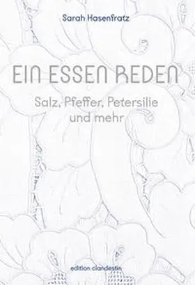  Ein Essen reden | Buch |  Sack Fachmedien