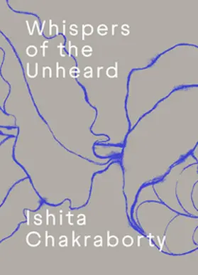  Whispers of the Unheard | Buch |  Sack Fachmedien