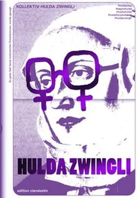  Hulda Zwingli | Buch |  Sack Fachmedien