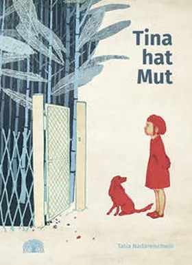 Nadareischwili |  Tina hat Mut | Buch |  Sack Fachmedien