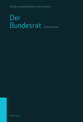 Vatter |  Der Bundesrat | Buch |  Sack Fachmedien