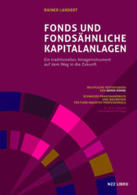 Landert | Fonds und fondsähnliche Kapitalanlagen | Buch | 978-3-907291-38-2 | sack.de