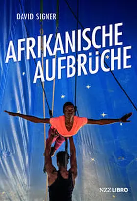 Signer |  Afrikanische Aufbrüche | Buch |  Sack Fachmedien