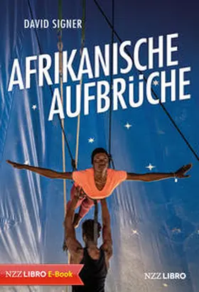 Signer |  Afrikanische Aufbrüche | eBook | Sack Fachmedien