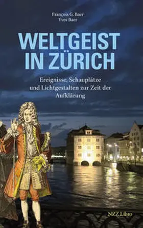 Baer / Toolbox Design & Kommunikation GmbH |  Weltgeist in Zürich | Buch |  Sack Fachmedien