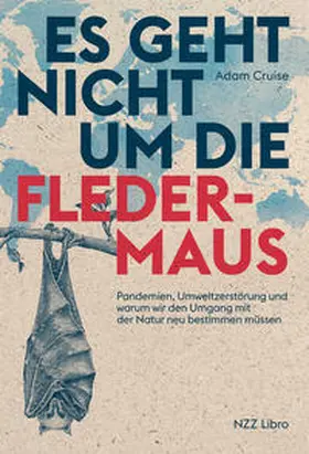 Cruise |  Es geht nicht um die Fledermaus | Buch |  Sack Fachmedien
