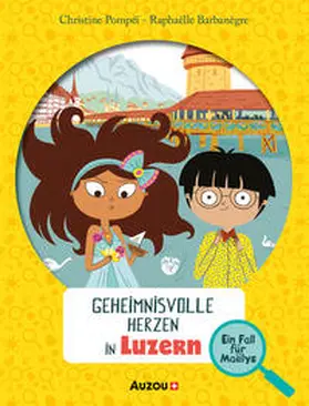 Pompéï |  Geheimnisvolle Herzen in Luzern | Buch |  Sack Fachmedien