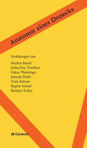 Bundi / Frey Timillero / Pfenninger |  Anatomie eines Dreiecks | Buch |  Sack Fachmedien