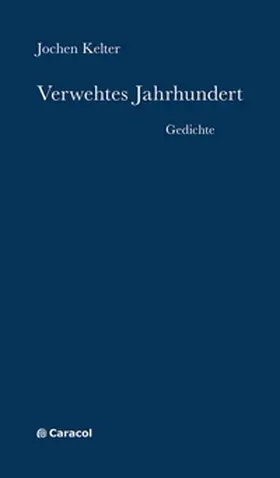 Kelter |  Verwehtes Jahrhundert | Buch |  Sack Fachmedien