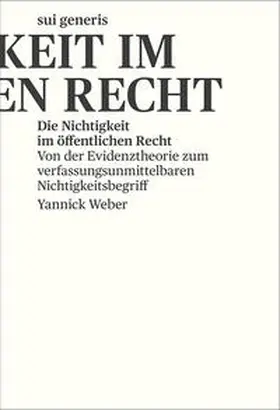 Weber |  Die Nichtigkeit im öffentlichen Recht | Buch |  Sack Fachmedien