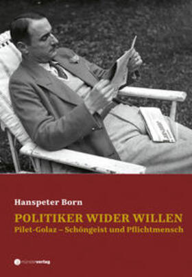 Born | Born, H: Politiker wider Willen | Buch | 978-3-907301-12-8 | sack.de