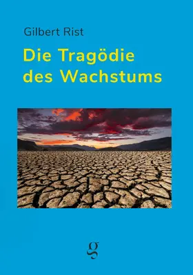 Gilbert |  Die Tragödie des Wachstums | eBook | Sack Fachmedien
