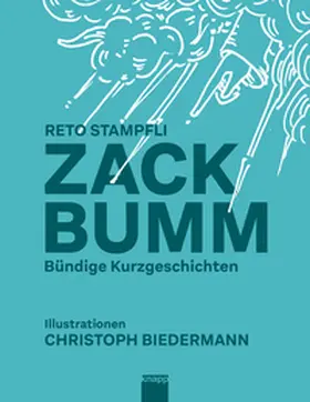 Stampfli |  Zack Bumm | Buch |  Sack Fachmedien