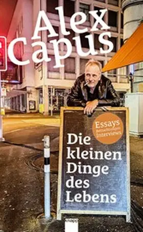 Capus |  Die kleinen Dinge des Lebens | eBook | Sack Fachmedien