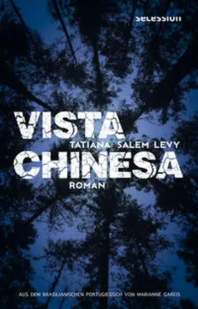 Salem Levy |  Vista Chinesa | Buch |  Sack Fachmedien