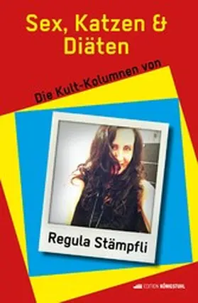 Stämpfli |  Sex, Katzen & Diäten | eBook | Sack Fachmedien