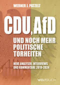 Patzelt |  CDU, AfD und noch mehr politische Torheiten | Buch |  Sack Fachmedien