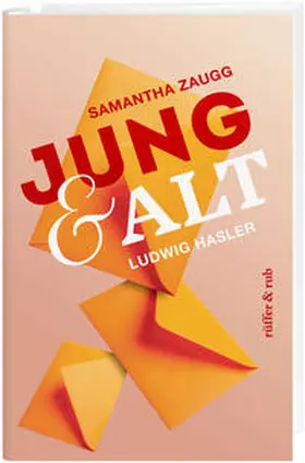 Hasler / Zaugg |  Jung & Alt | Buch |  Sack Fachmedien
