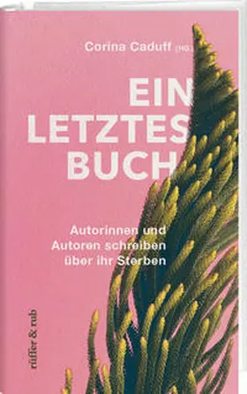 Caduff / Schlingensief / Hitchens |  Ein letztes Buch | Buch |  Sack Fachmedien