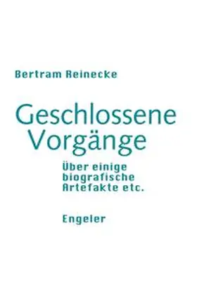 Reinecke |  Geschlossene Vorgänge | Buch |  Sack Fachmedien