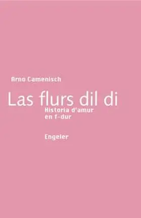 Camenisch |  Las flurs dil di | Buch |  Sack Fachmedien
