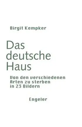 Kempker |  Das deutsche Haus | Buch |  Sack Fachmedien