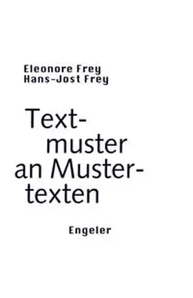 Frey |  Textmuster an Mustertexten | Buch |  Sack Fachmedien