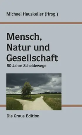 Hauskeller |  Mensch, Natur und Gesellschaft | Buch |  Sack Fachmedien