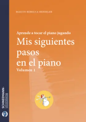 Henseler |  Mis siguientes pasos en el piano 1 | Buch |  Sack Fachmedien