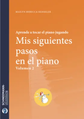 Henseler |  Mis siguientes pasos en el piano 2 | Buch |  Sack Fachmedien