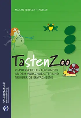 Henseler |  Der Tastenzoo | Das SCHNEEMANN®-Klavierlernsystem | Buch |  Sack Fachmedien