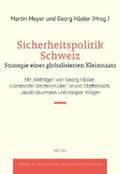 Meyer / Häsler |  Sicherheitspolitik Schweiz | eBook | Sack Fachmedien