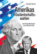 Gerste |  Amerikas Präsidentschaftswahlen | Buch |  Sack Fachmedien