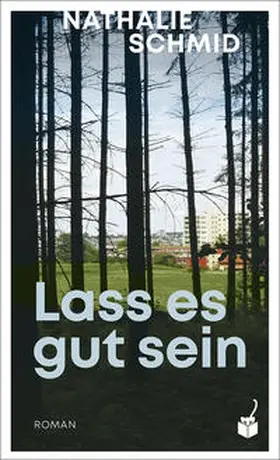 Schmid |  Lass es gut sein | Buch |  Sack Fachmedien