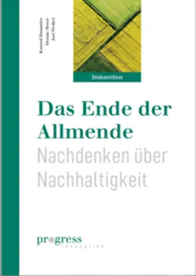 Progress Foundation |  Das Ende der Allmende | Buch |  Sack Fachmedien
