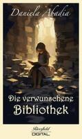 Abadia |  Die verwunschene Bibliothek | eBook | Sack Fachmedien