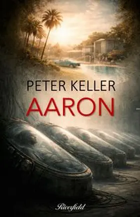 Keller |  Aaron | Buch |  Sack Fachmedien