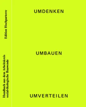 Steger / Stähelin / Tödtli |  Umdenken, umbauen, umverteilen | Buch |  Sack Fachmedien