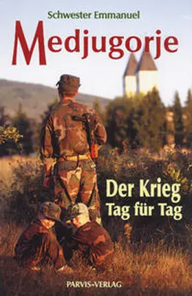 Maillard |  Medjugorje, der Krieg Tag für Tag | Buch |  Sack Fachmedien
