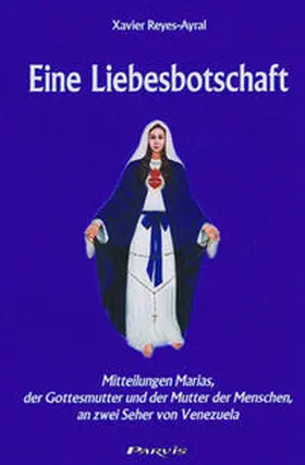 Reyes-Ayral |  Eine Liebesbotschaft | Buch |  Sack Fachmedien