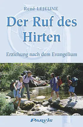 Lejeune |  Der Ruf des Hirten | Buch |  Sack Fachmedien