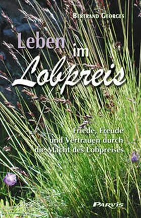 Georges |  Leben im Lobpreis | Buch |  Sack Fachmedien