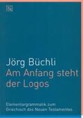Büchli |  Am Anfang steht der Logos | Buch |  Sack Fachmedien