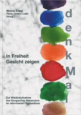 Krieg / Luibl |  In Freiheit Gesicht zeigen | Buch |  Sack Fachmedien