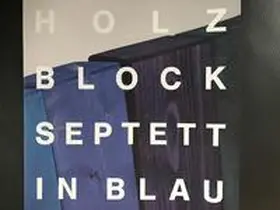 Meier |  HOLZ BLOCK SEPTETT IN BLAU | Buch |  Sack Fachmedien