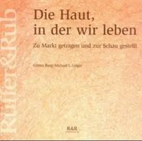 Burg / Geiges |  Die Haut, in der wir leben | Buch |  Sack Fachmedien