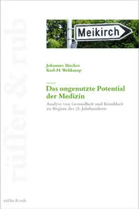 Bircher / Wehkamp |  Das ungenutzte Potential der Medizin | Buch |  Sack Fachmedien