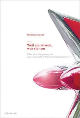 Knorr |  Weil sie wissen, was sie tun | Buch |  Sack Fachmedien