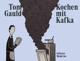 Gauld |  Kochen mit Kafka | Buch |  Sack Fachmedien
