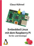 Kühnel |  Embedded Linux mit dem Raspberry Pi | Buch |  Sack Fachmedien
